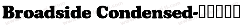 Broadside Condensed字体转换